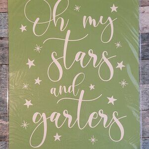 Oh My Stars & Garters ~ Reuseable silk screen stencil 8 1/2 x 11
